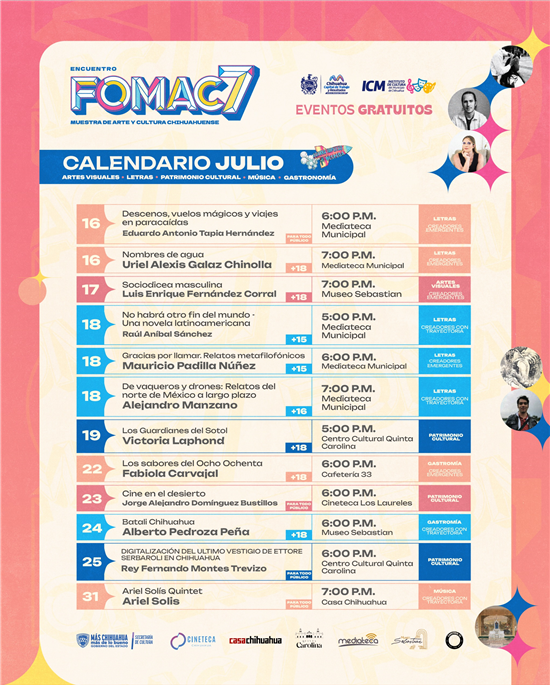 PRESENTA GOBIERNO MUNICIPAL CARTELERA DE JULIO DEL ENCUENTRO FOMAC 7