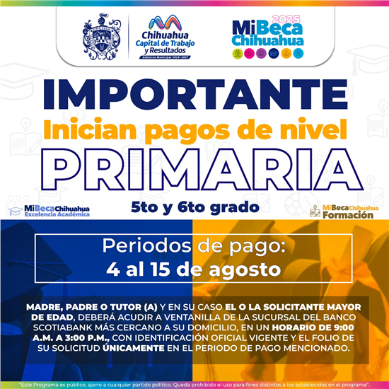 ARRANCA MUNICIPIO PAGO DE BECAS DE EXCELENCIA ACADÉMICA Y FORMACIÓN PARA QUINTO Y SEXTO DE PRIMARIA