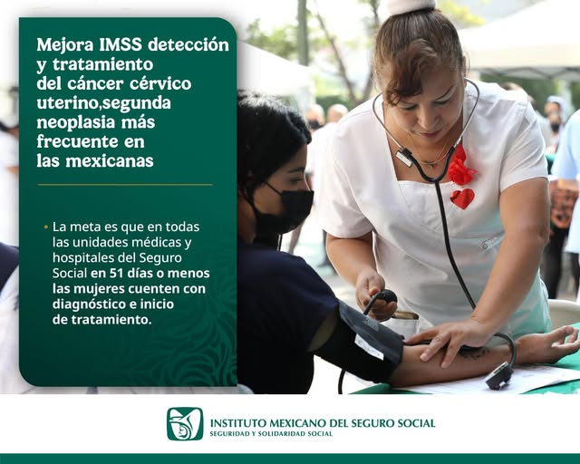 MEJORA IMSS DETECCIÓN Y TRATAMIENTO DEL CÁNCER CÉRVICO UTERINO, SEGUNDA NEOPLASIA MÁS FRECUENTE EN LAS MEXICANAS