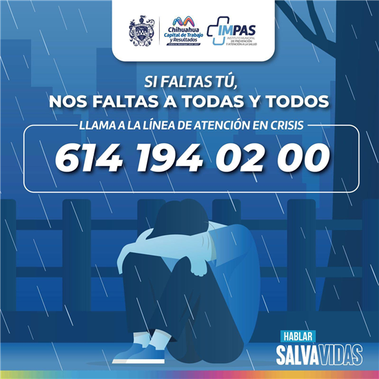 REITERA IMPAS USO DE LA LÍNEA DE ATENCIÓN EN CRISIS DEL IMPAS PARA PEDIR AYUDA POR DEPRESIÓN