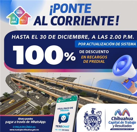 TIENES HASTA EL 30 DE DICIEMBRE PARA PAGAR TU PREDIAL CON EL DESCUENTO DEL 100 POR CIENTO EN LOS RECARGOS