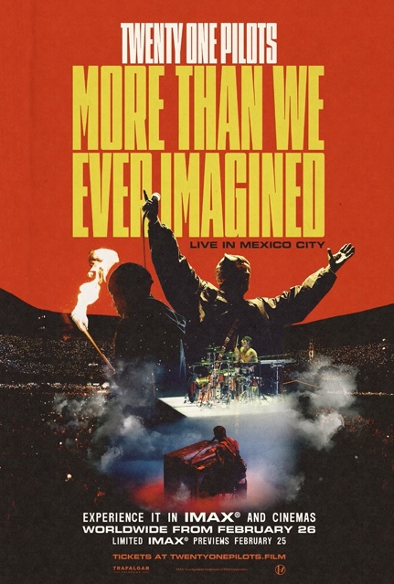 “TWENTY-ONE PILOTS: MORE THAN WE EVER IMAGINED”