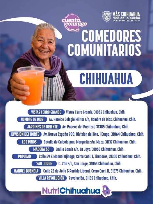 COMEDORES NUTRICHIHUAHUA, ACERCANDO  ALIMENTACIÓN DIGNA A QUIEN  LO NECESITE