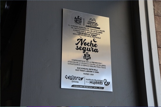 CERVECERÍA “EL GÜERO” MÁS SEGURA PARA MUJERES; SE SUMA AL PROGRAMA “NOCHE SEGURA” DEL MUNICIPIO