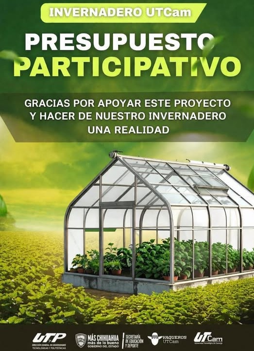 GRAN LOGRO EN JIMÉNEZ, INVERNADERO SUSTENTABLE BENEFICIARÁ A ESTUDIANTES Y COMUNIDAD