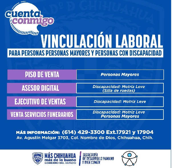 PRESENTA DESARROLLO HUMANO VACANTES LABORALES PARA ADULTOS MAYORES Y PERSONAS CON DISCAPACIDAD
