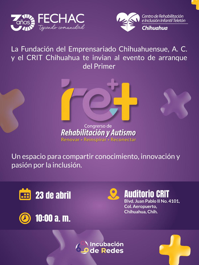 EVENTO DE ARRANQUE RE+ CONGRESO DE AUTISMO Y REHABILITACIÓN