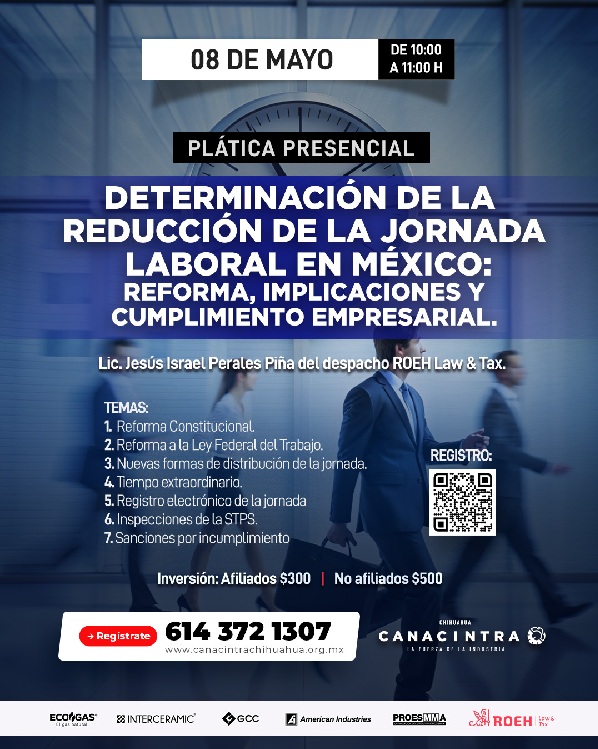 PLÁTICA ESPECIAL: REDUCCIÓN DE LA JORNADA LABORAL EN MÉXICO