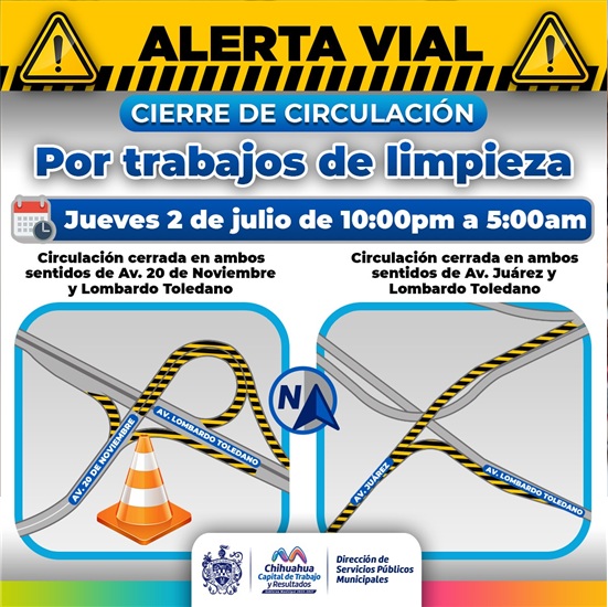 ¡PRECAUCIÓN! CERRARÁ CIRCULACIÓN EN INCORPORACIÓN A LOMBARDO TOLEDANO POR TRABAJOS DE LIMPIEZA