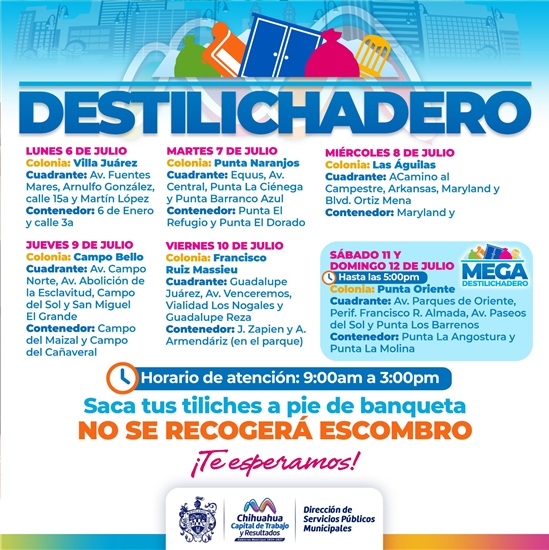 ESTARÁ DESTILICHADERO EN SEIS COLONIAS DEL 6 AL 12 DE JULIO