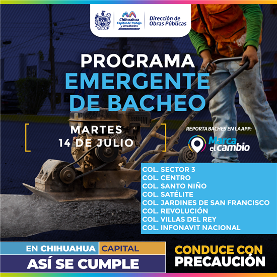 ATENDERÁ MUNICIPIO OCHO ZONAS CON BACHEO ESTE MARTES 14 DE JULIO