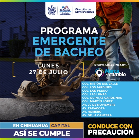 DIEZ ZONAS TENDRÁN BACHEO ESTE LUNES 27 DE JULIO: MUNICIPIO