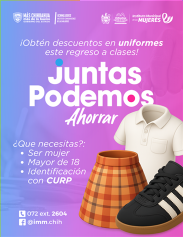 EN ESTE REGRESO A CLASES, TRAMITA LA TARJETA “JUNTAS PODEMOS AHORRAR”