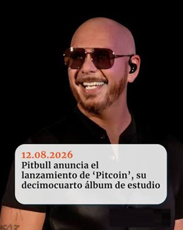 PITBULL ANUNCIÓ EL LANZAMIENTO DE SU PRÓXIMO DISCO ‘PITCOIN’ 