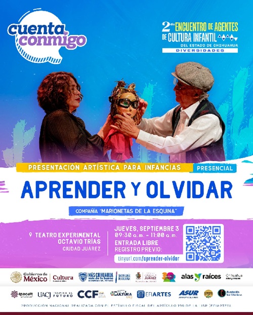 CONTARÁ 2° ENCUENTRO DE AGENTES DE CULTURA INFANTIL CON ESPECTÁCULOS PARA TODA LA FAMILIA EN CIUDAD JUÁREZ