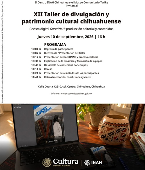 INAH CHIHUAHUA Y EL MUSEO TARIKE INVITAN A TALLER DE EDICIÓN EDITORIAL