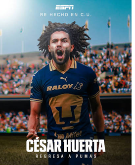 PUMAS DE LA UNAM HIZO OFICIAL LA CONTRATACIÓN DEL FUTBOLISTA MEXICANO CÉSAR ‘CHINO’ HUERTA