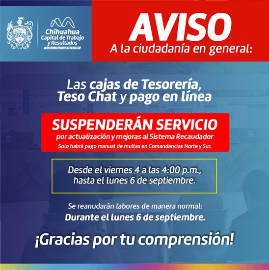 ¡ATENCIÓN! SUSPENDERÁN CAJAS DE TESORERÍA DEL MUNICIPIO POR MEJORAS AL SISTEMA