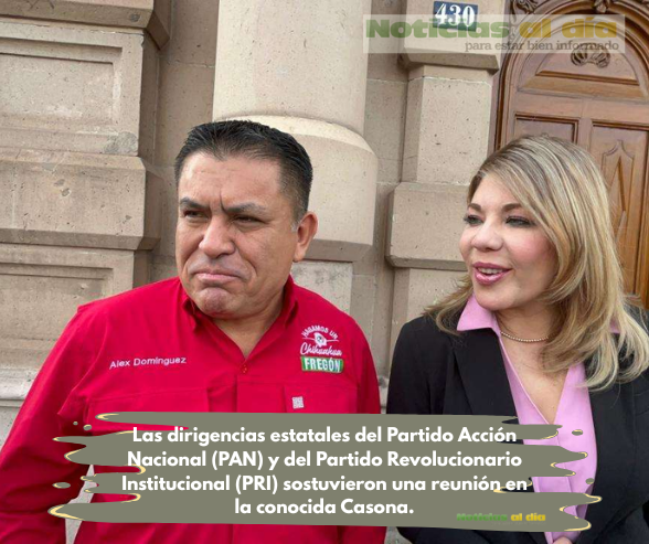 INICIAN PAN Y PRI DIÁLOGO RUMBO A 2027; PERFILAN ALIANZA CONTRA MORENA