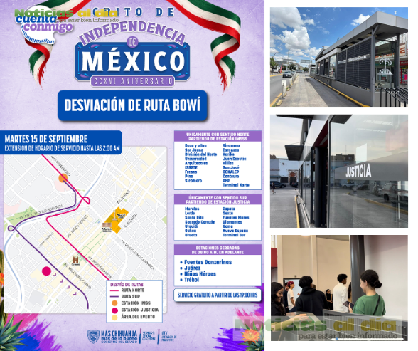 INFORMA BOWÍ SERVICIO GRATUITO, DESVÍO DE RUTAS Y HORARIO EXTENDIDO DURANTE EL GRITO DE INDEPENDENCIA