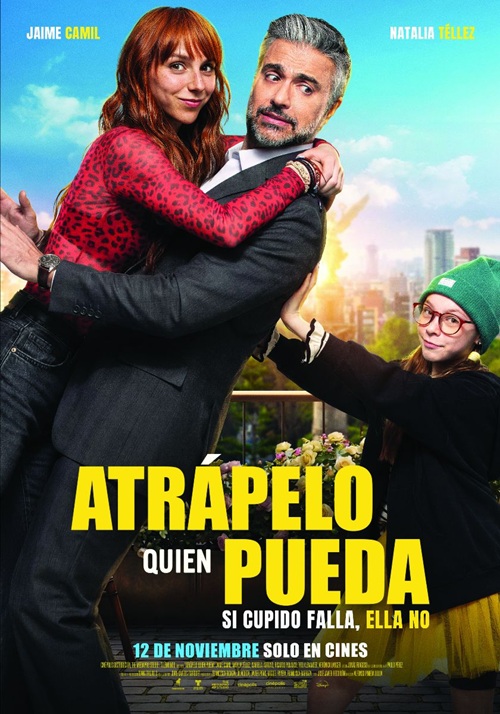 JAIME CAMIL REGRESA A LA PANTALLA GRANDE CON “ATRÁPELO QUIEN PUEDA” JUNTO A NATALIA TÉLLEZ