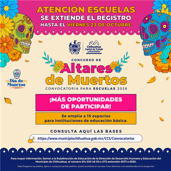 ¡ATENCIÓN, ESCUELAS! SE EXTIENDE EL REGISTRO PARA EL CONCURSO DE ALTARES DE MUERTOS 2026