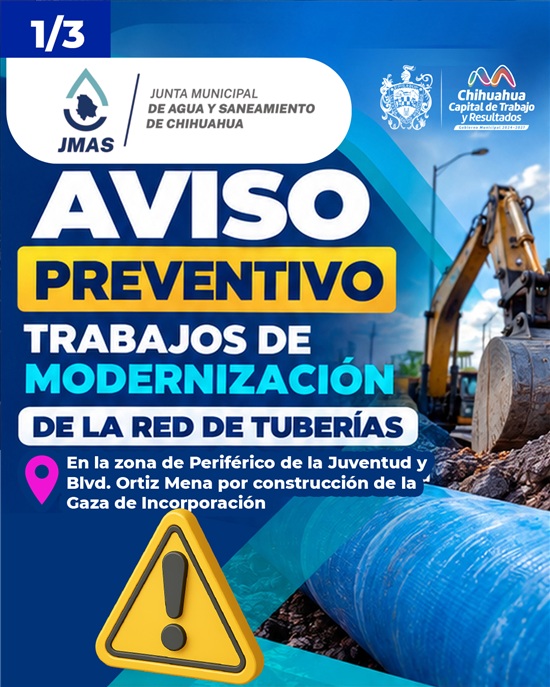 EMITE MUNICIPIO Y JMAS RECOMENDACIONES ANTE MODERNIZACIÓN DE LA RED DE TUBERÍAS