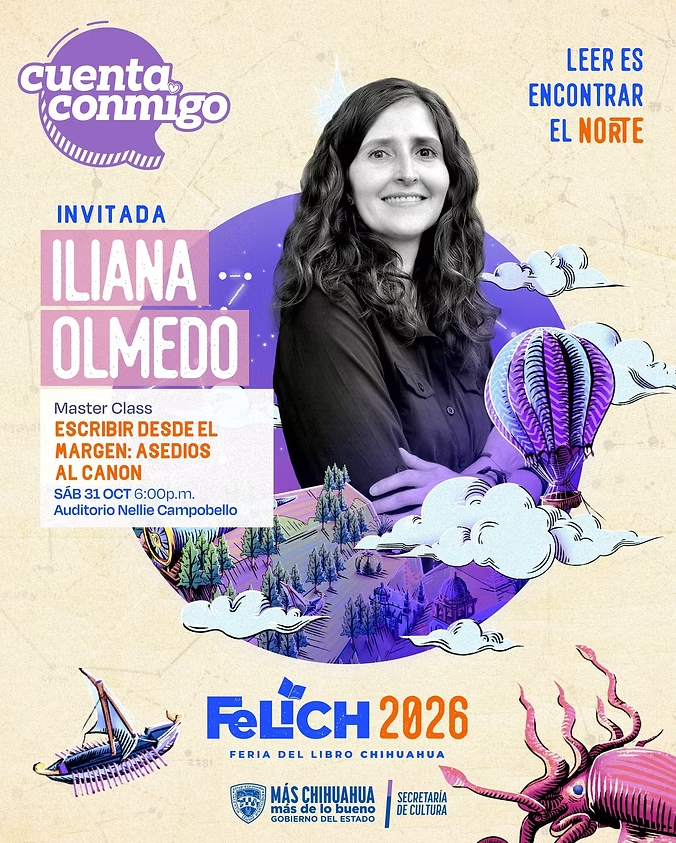 ILIANA OLMEDO - MASTERCLASS: ESCRIBIR DESDE EL MARGEN: ASEDIOS AL CANON