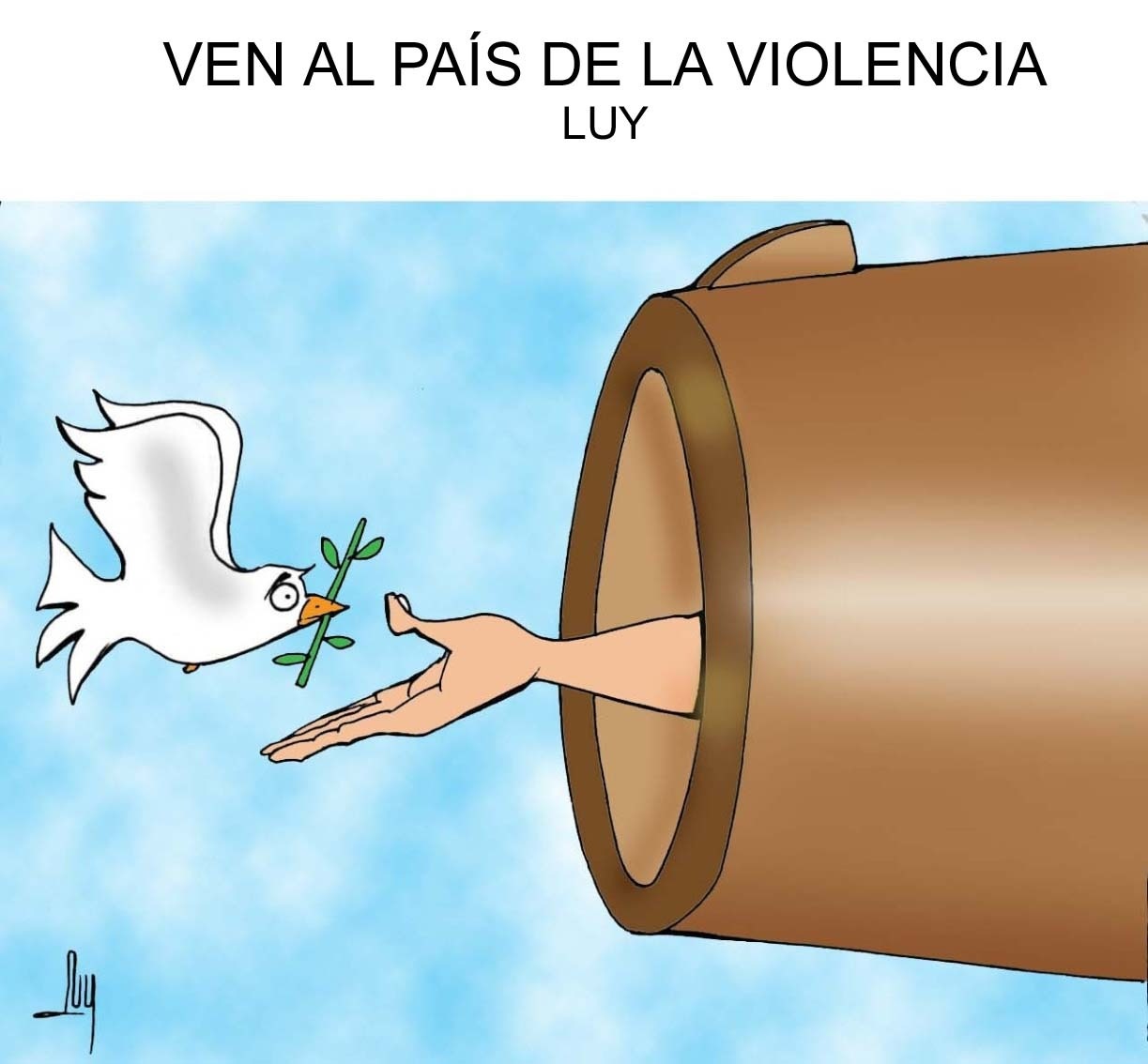 VEN AL PAÍS DE LA VIOLENCIA-LUY