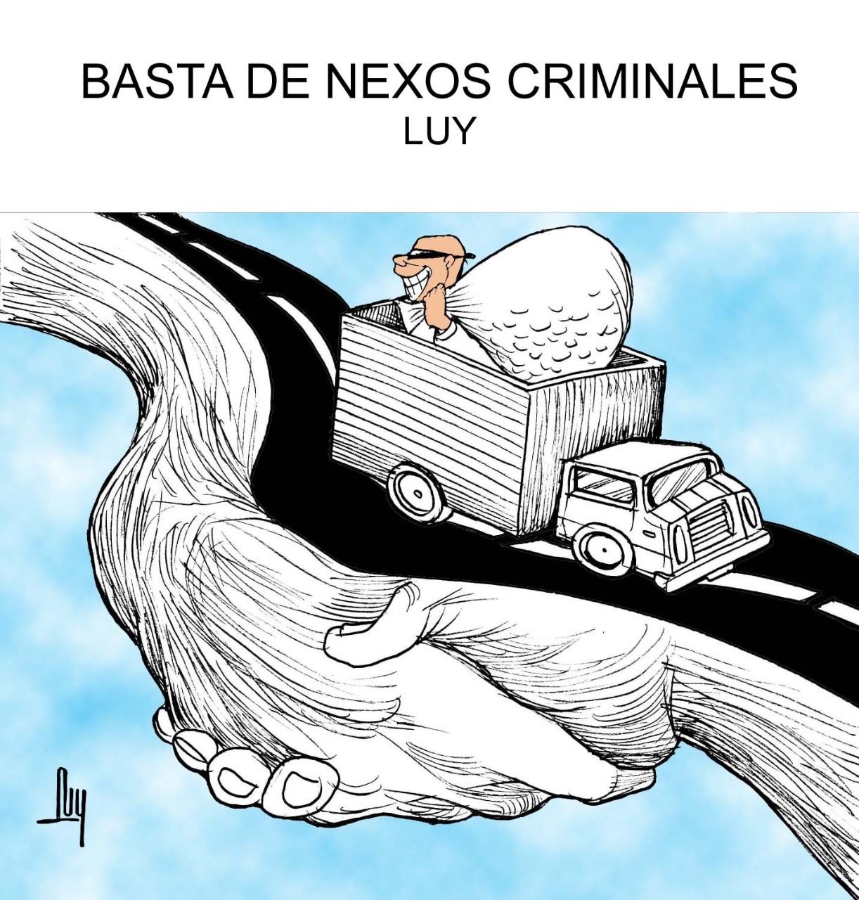 BASTA DE NEXOS CRIMINALES-LUY
